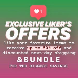EXCLUSIVE LIKER’S OFFER